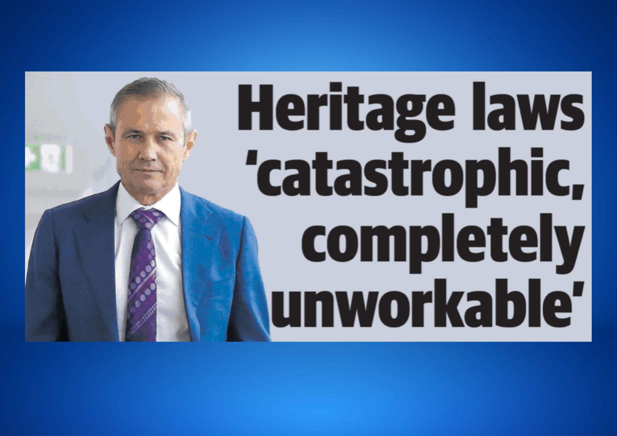 Heritage laws ‘catastrophic, completely unworkable’ Hancock Agriculture